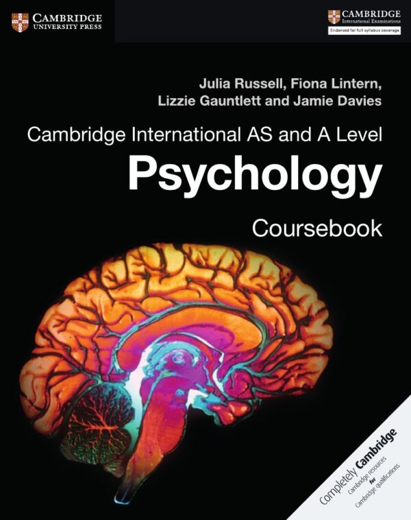 CAMBRIDGE INTERNATIONAL AS AND A LEVEL PSYCHOLOGY COURSEBOOK | Dyatmika