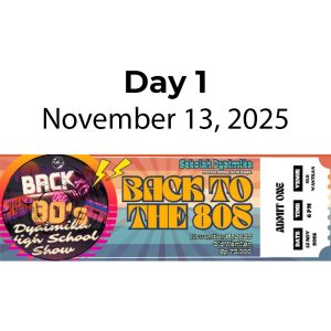 Back to 80's ticket - Day 1 (13 November 2025)